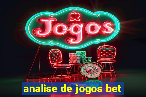analise de jogos bet